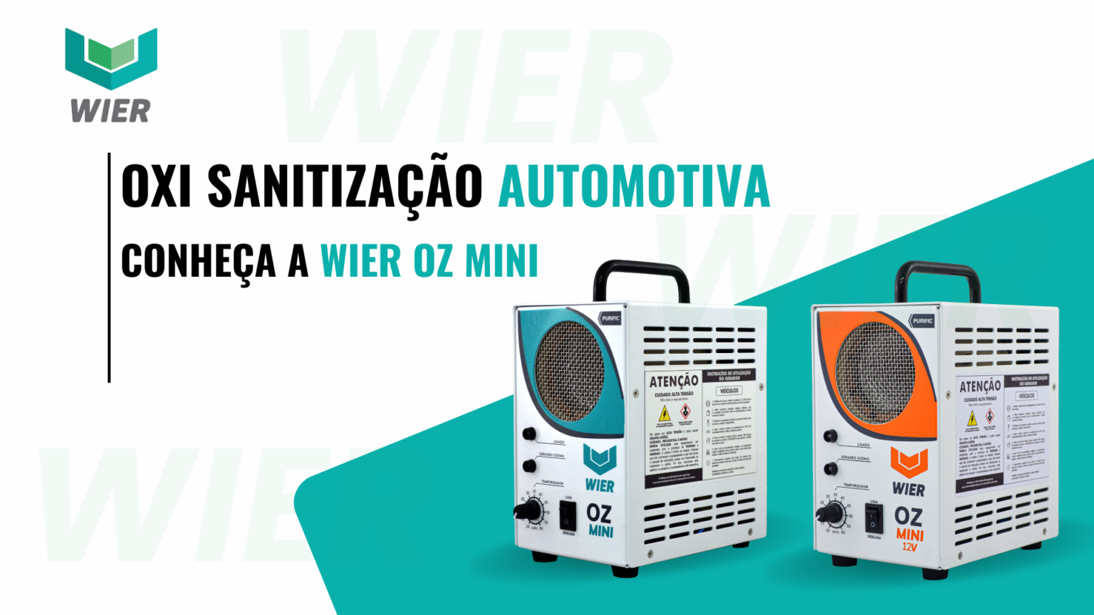 Wier Oxi sanitização Automotiva com o Gerador De Ozônio OZmini - Wier